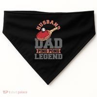 Husband Dad Ping Pong Legend Table Tennis USA-Made Doggie Bandana thumb 0