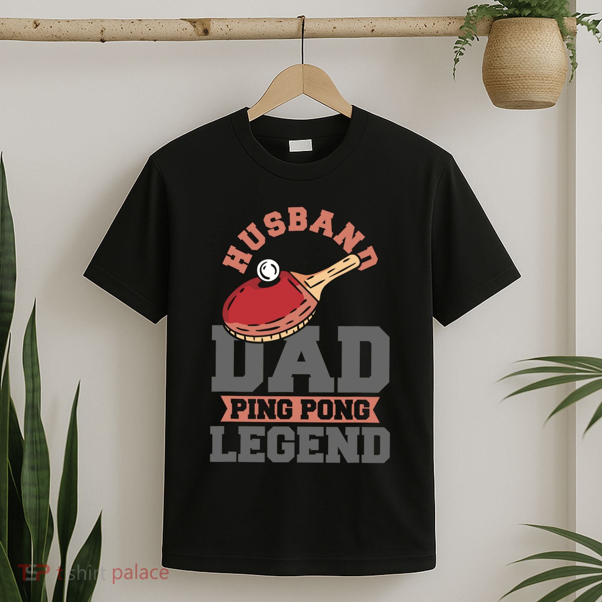 Husband Dad Ping Pong Legend Table Tennis T-Shirt