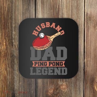 Husband Dad Ping Pong Legend Table Tennis Coaster