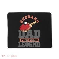 Husband Dad Ping Pong Legend Table Tennis Mousepad thumb 0