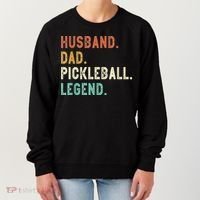 Husband Dad Pickleball Legend Funny Dad Pickleball Women's Sweatshirt thumb 0