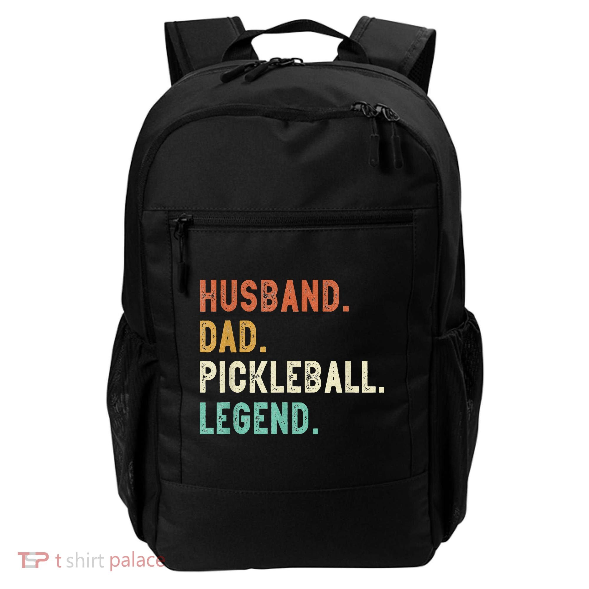 Husband Dad Pickleball Legend Funny Dad Pickleball Backpack