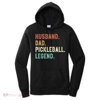 Husband Dad Pickleball Legend Funny Dad Pickleball Women's Hoodie thumb 0
