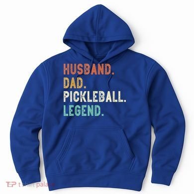 Husband Dad Pickleball Legend Funny Dad Pickleball Hoodie