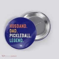 Husband Dad Pickleball Legend Funny Dad Pickleball Button thumb 0
