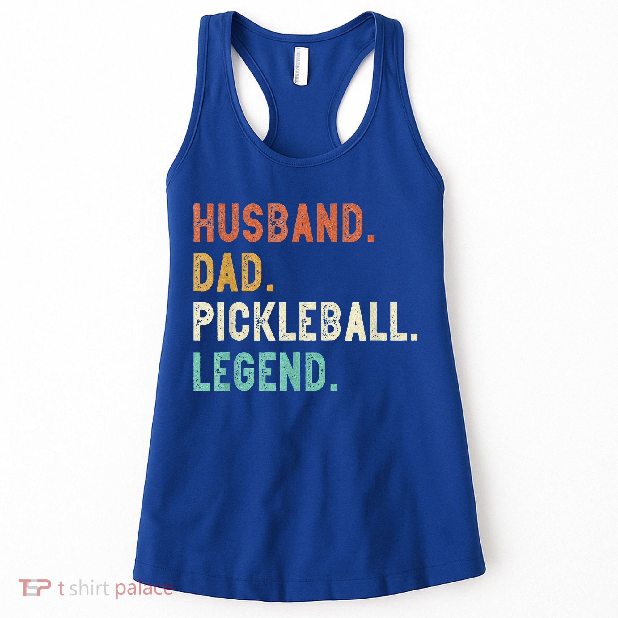 Husband Dad Pickleball Legend Funny Dad Pickleball Women's Tank Top