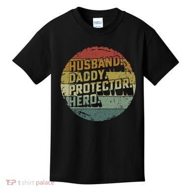 Husband Daddy Protector Hero Fathers Day Vintage Kids T-Shirt
