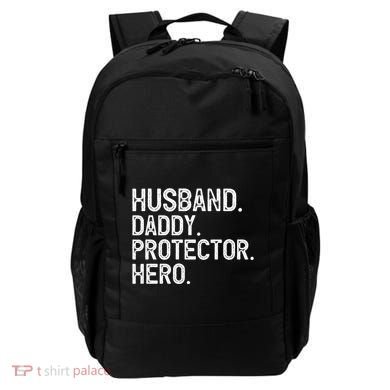 Husband Daddy Protector Hero Cool Gift Backpack