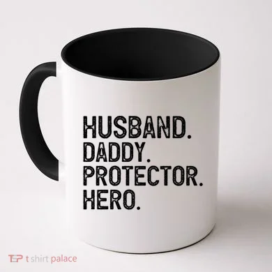 Husband Daddy Protector Hero Cool Gift Coffee Mug