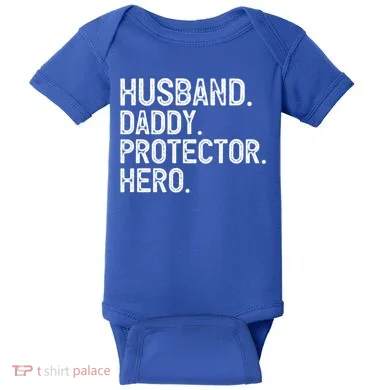 Husband Daddy Protector Hero Cool Gift Baby Bodysuit