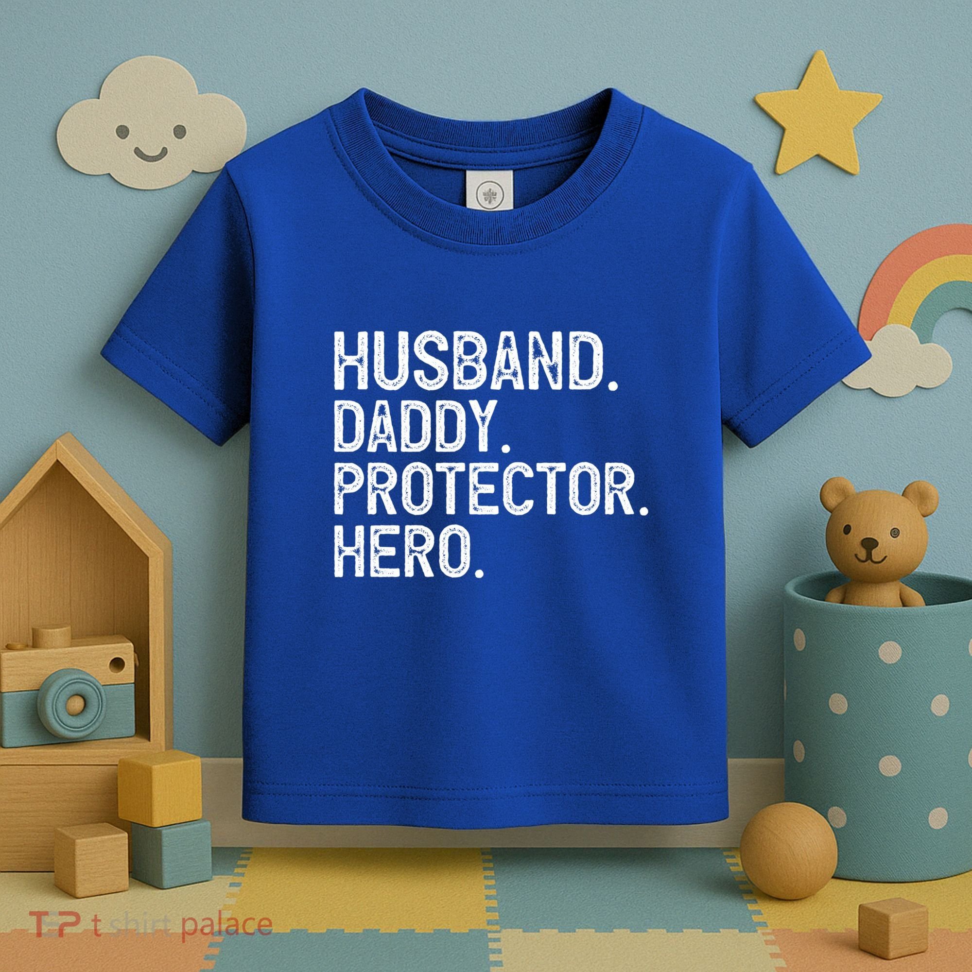 Husband Daddy Protector Hero Cool Gift Toddler T-Shirt