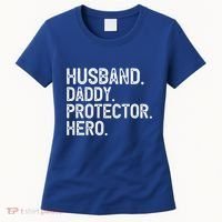 Husband Daddy Protector Hero Cool Gift Women's T-Shirt thumb 0