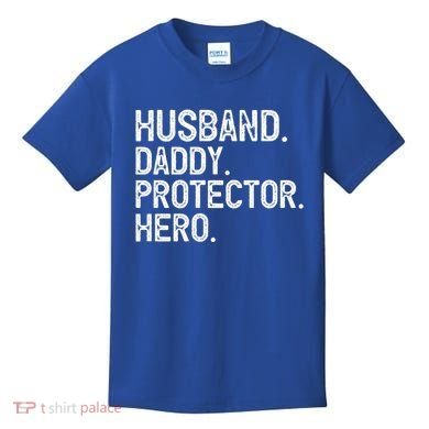 Husband Daddy Protector Hero Cool Gift Kids T-Shirt