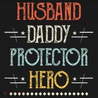 Husband Daddy Protector Hero Best Dad Fathers Day Gift Sweatshirt thumb 3