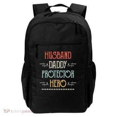 Husband Daddy Protector Hero Best Dad Fathers Day Gift Backpack