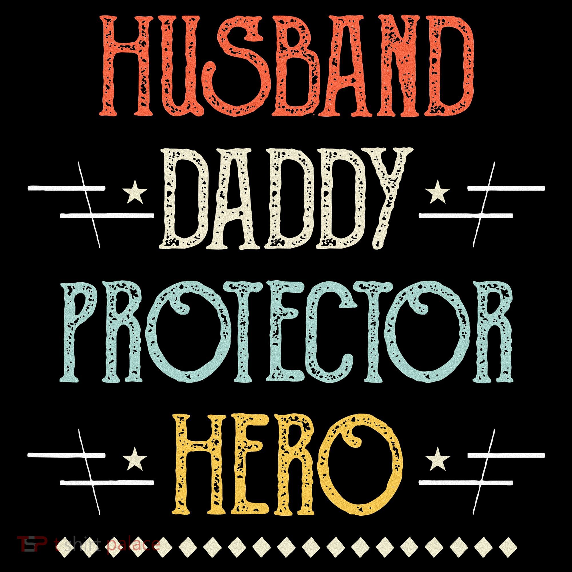 Husband Daddy Protector Hero Best Dad Fathers Day Gift Button