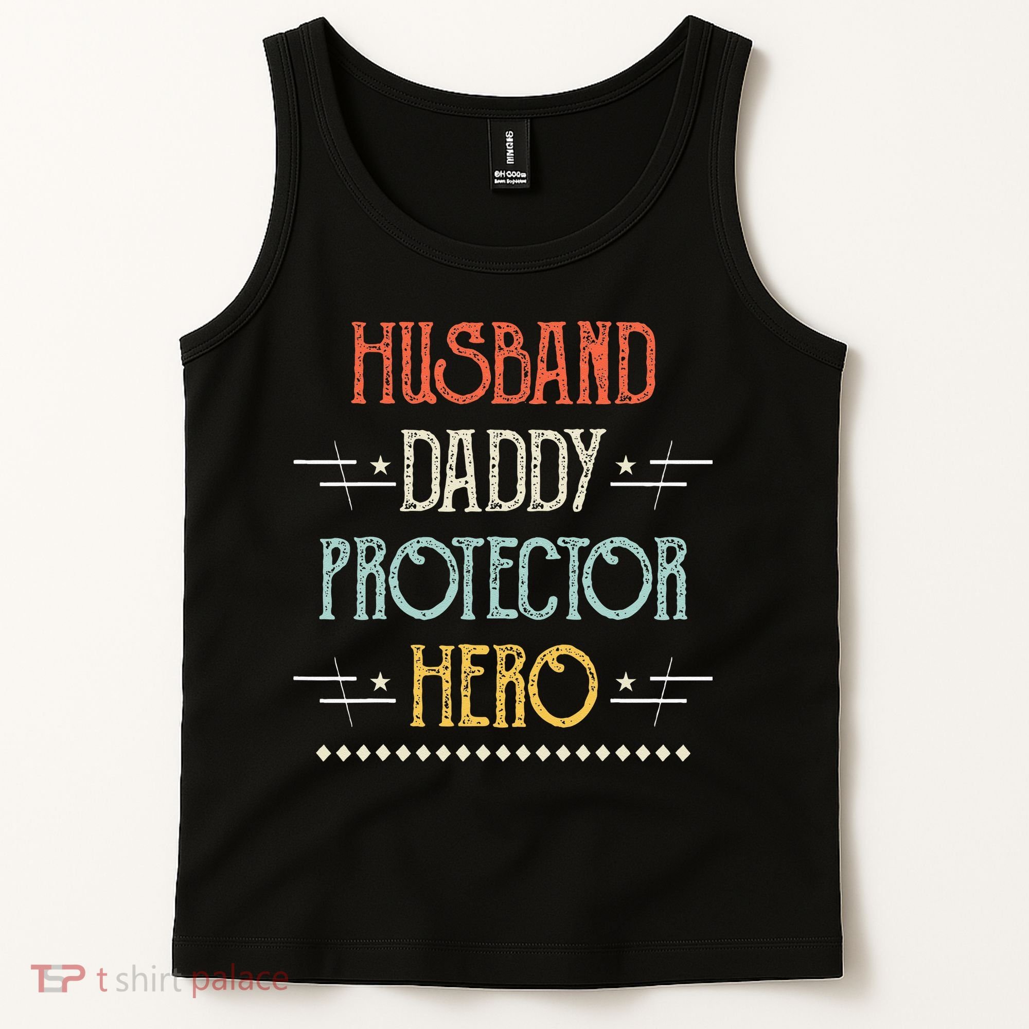Husband Daddy Protector Hero Best Dad Fathers Day Gift Tank Top