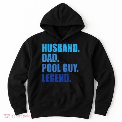 Husband Dad Pool Guy Legend Funny Men Hoodie