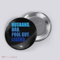 Husband Dad Pool Guy Legend Funny Men Button thumb 0