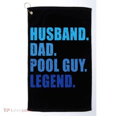 Husband Dad Pool Guy Legend Funny Men Golf Towel