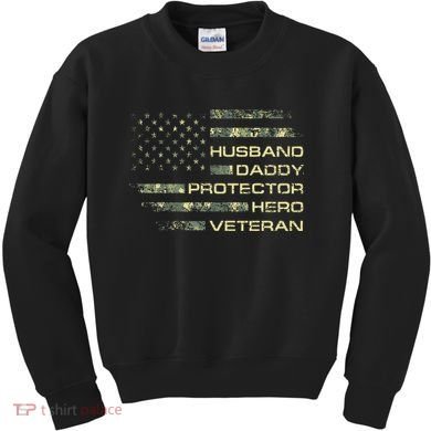 Husband Daddy Protector Hero Veteran Usa Flag Camouflage Dad Kids Sweatshirt