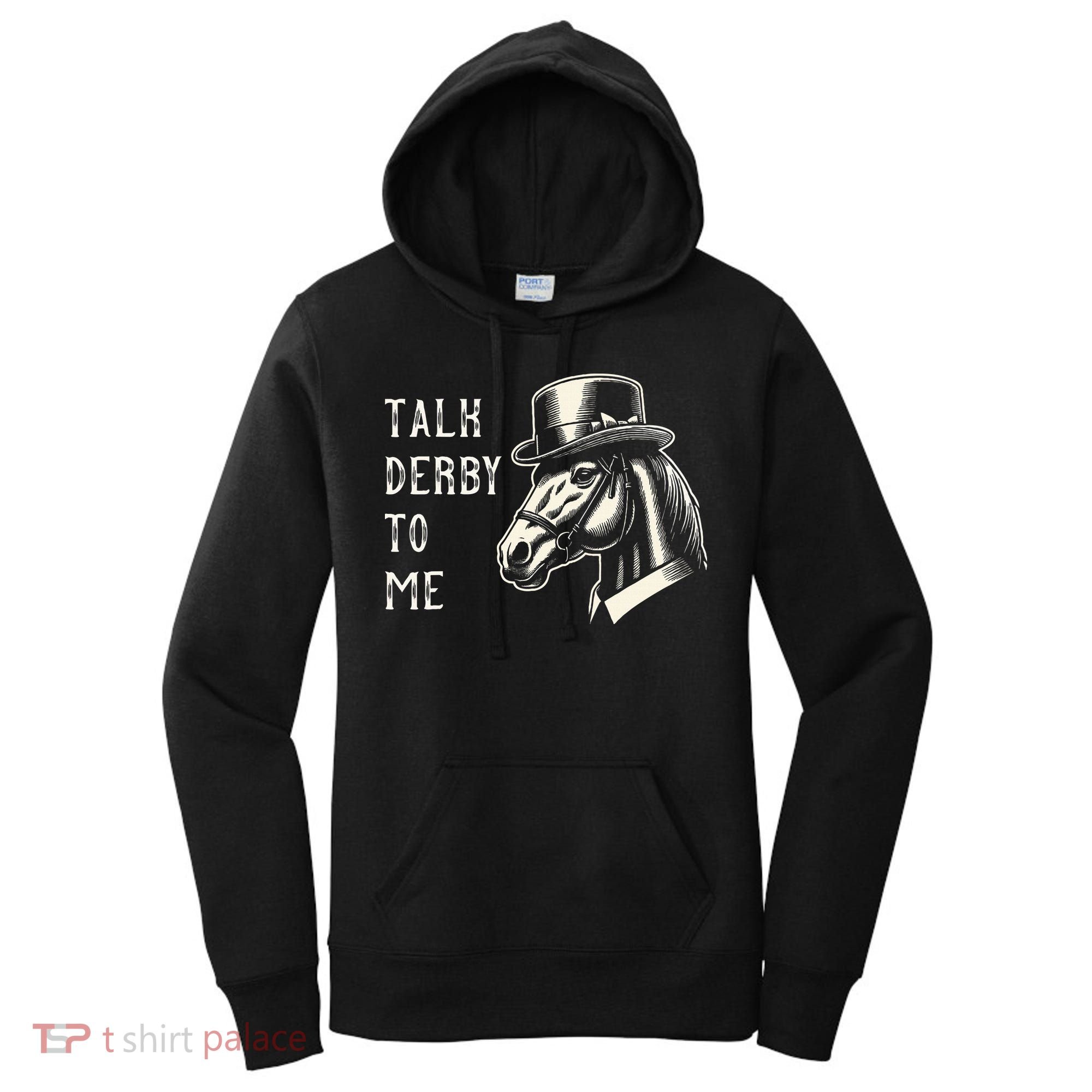 Horse Derby Party Blue Hat Talk Derby To Me Women's Hoodie
