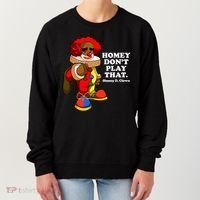 Homey Dont Play That Clown Women's Sweatshirt thumb 0