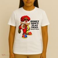 Homey Dont Play That Clown T-Shirt thumb 4