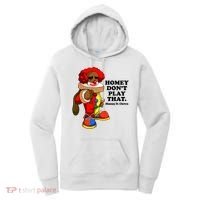 Homey Dont Play That Clown Women's Hoodie thumb 0