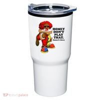 Homey Dont Play That Clown Tumbler thumb 0