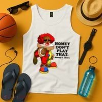Homey Dont Play That Clown Tank Top thumb 4