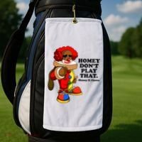 Homey Dont Play That Clown Golf Towel thumb 2