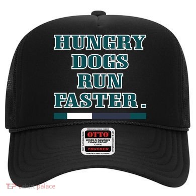 Hungry Dogs Run Faster Jason Kelce Hat