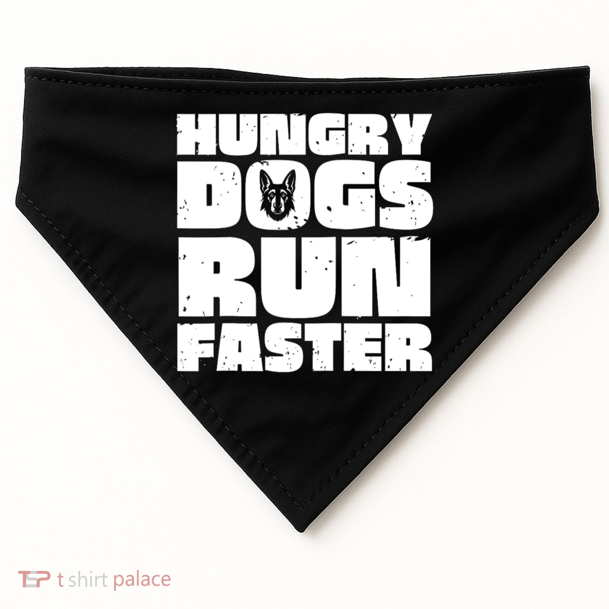 Hungry Dogs Run Faster USA-Made Doggie Bandana