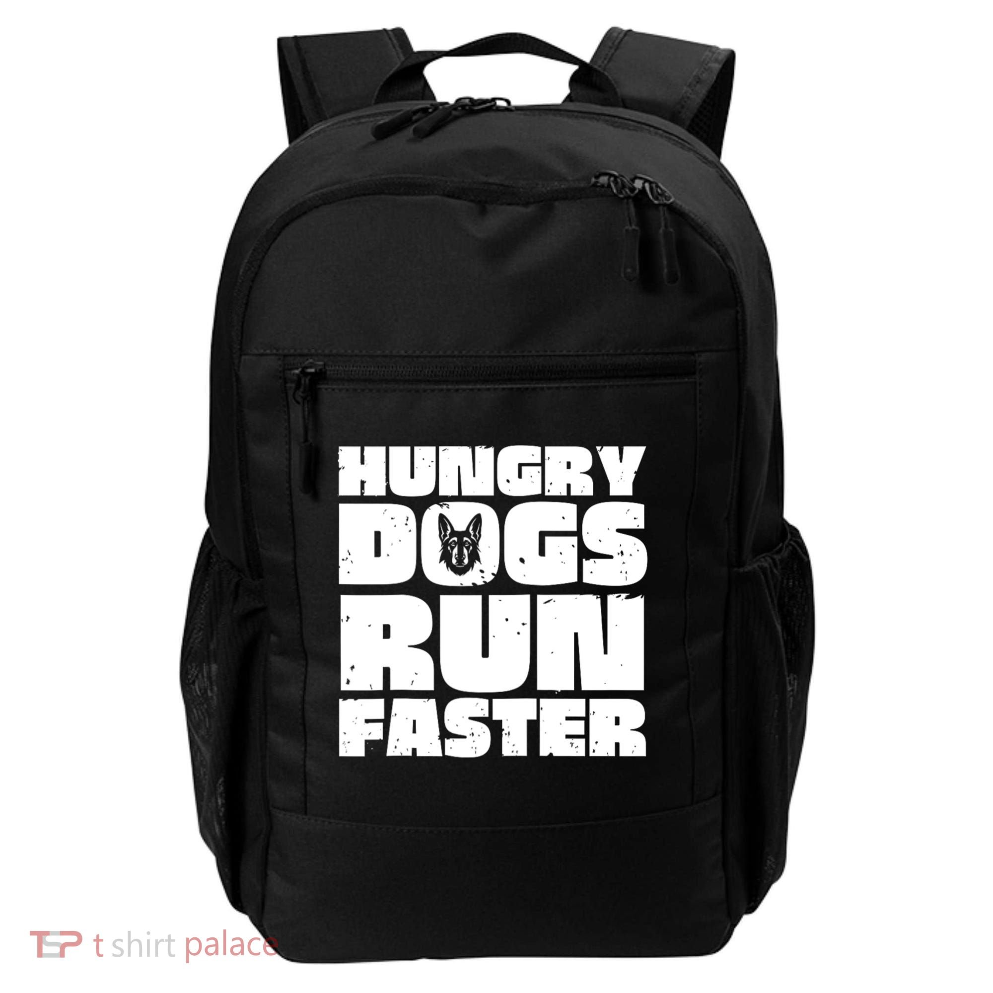 Hungry Dogs Run Faster Backpack