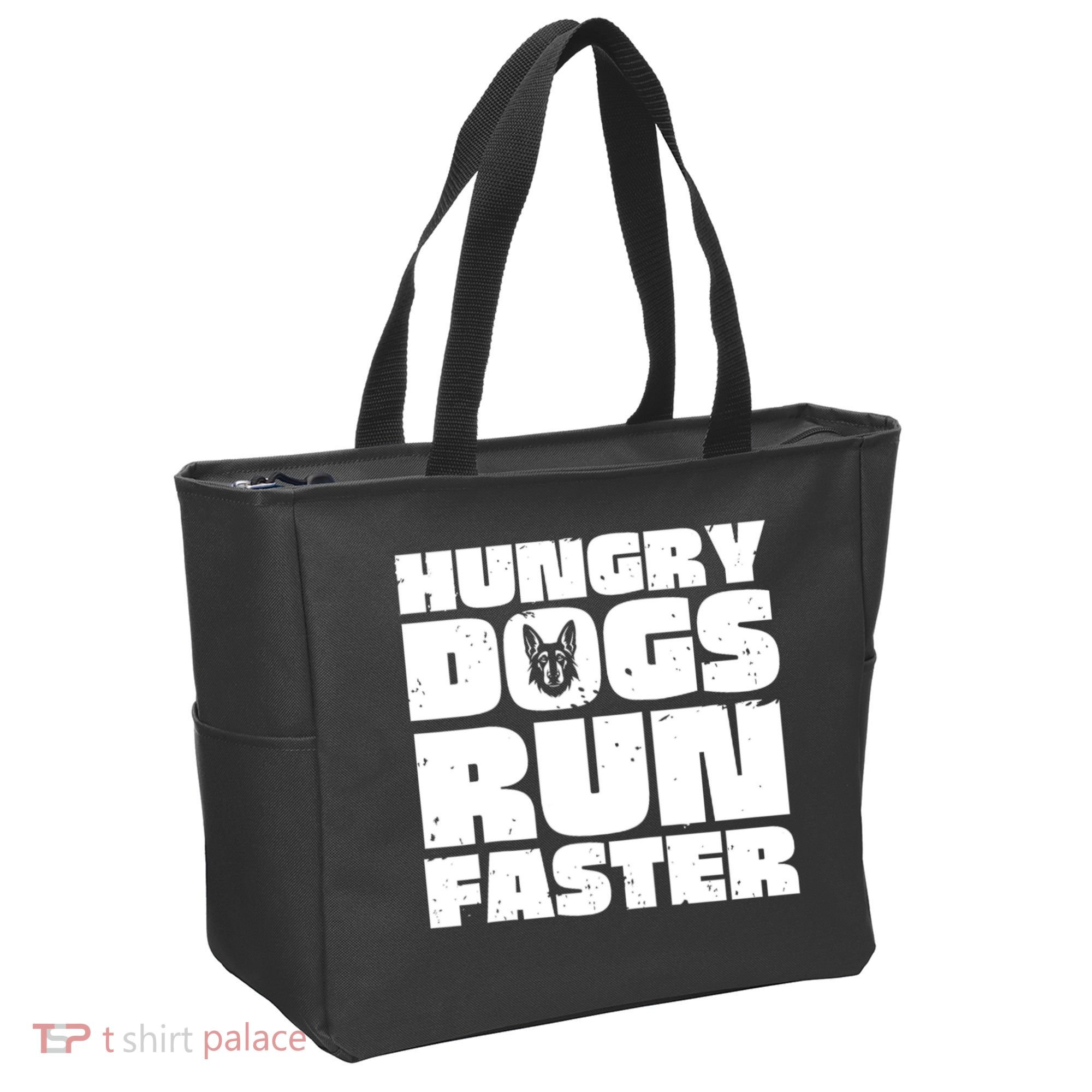 Hungry Dogs Run Faster Tote Bag