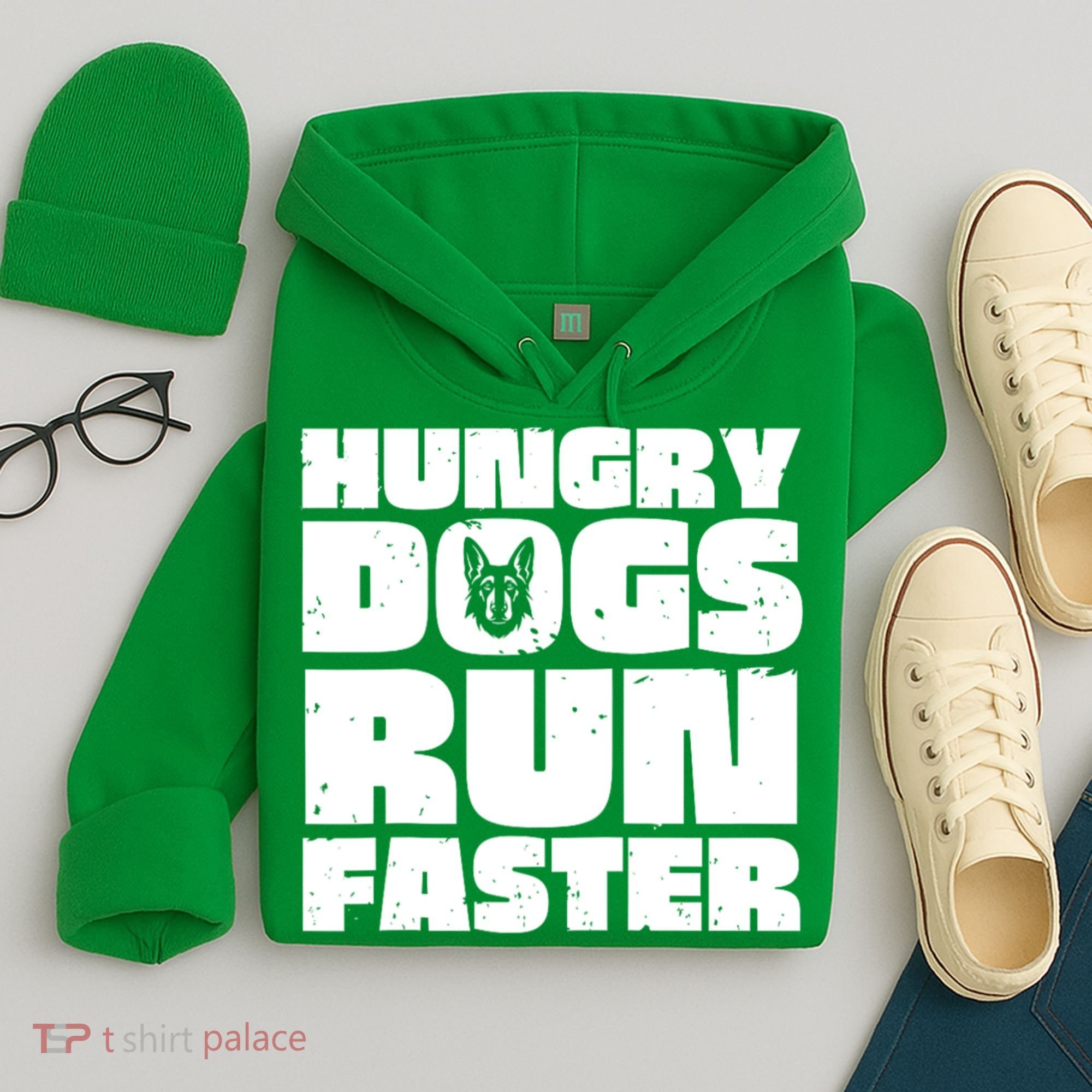 Hungry Dogs Run Faster Hoodie