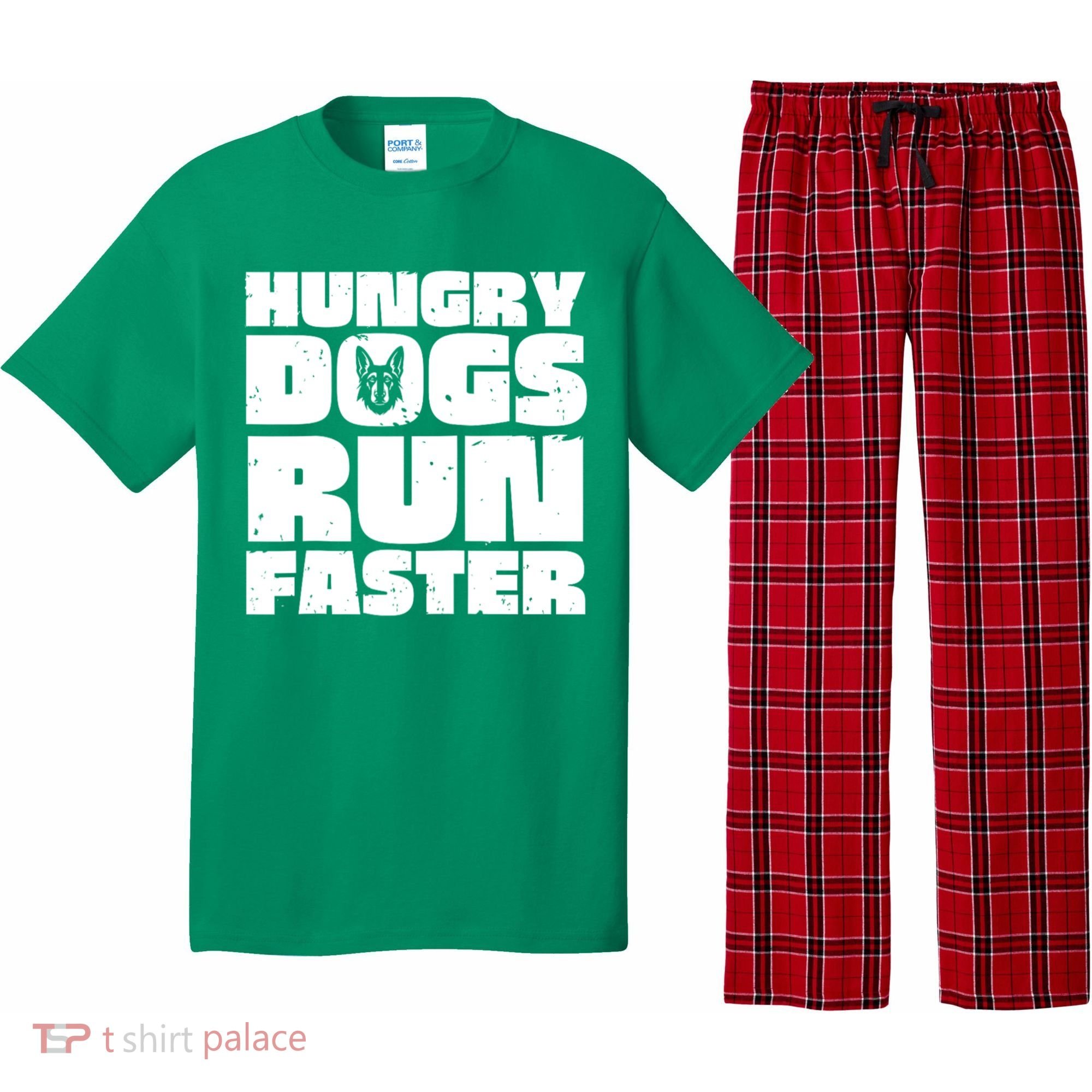 Hungry Dogs Run Faster Pajama Set
