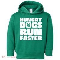 Hungry Dogs Run Faster Toddler Hoodie thumb 0