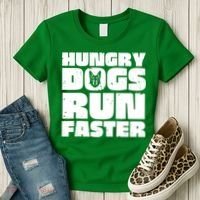 Hungry Dogs Run Faster Women's T-Shirt thumb 3