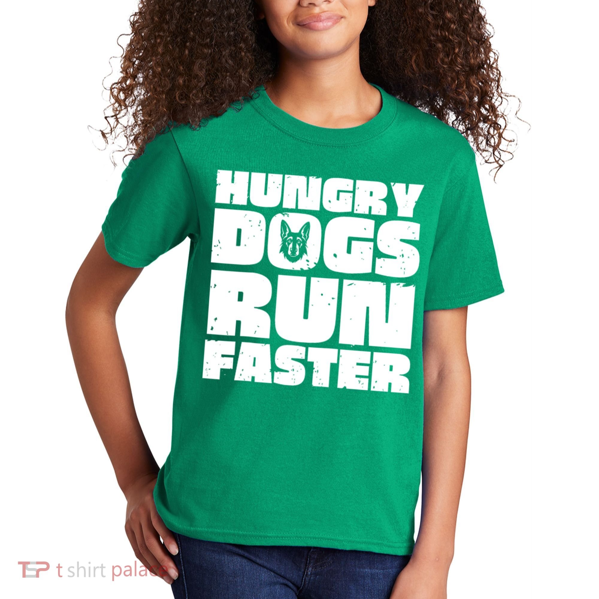 Hungry Dogs Run Faster Kids T-Shirt