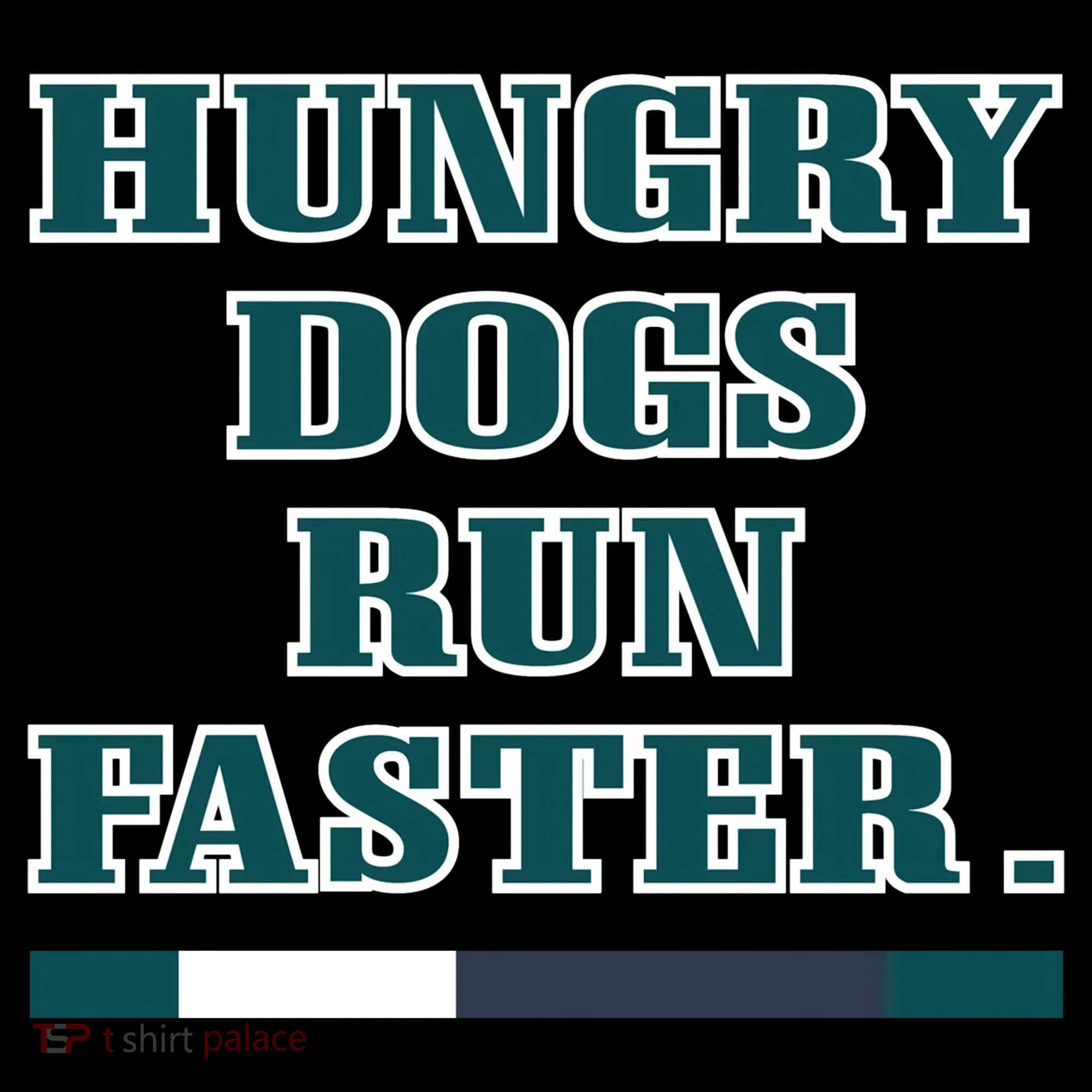 Hungry Dogs Run Faster Funny Women's Hoodie