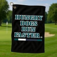 Hungry Dogs Run Faster Funny Golf Towel thumb 1