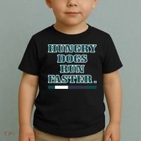 Hungry Dogs Run Faster Funny Toddler T-Shirt thumb 2
