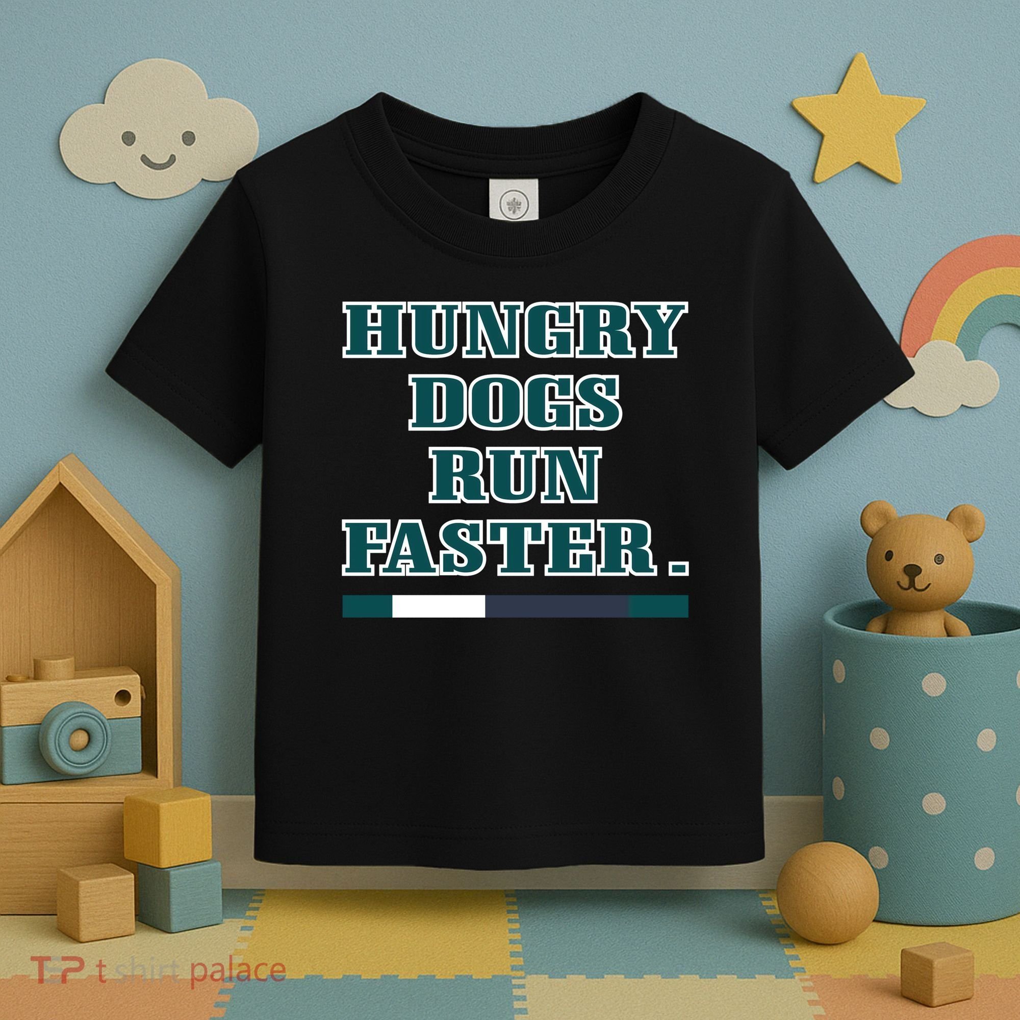 Hungry Dogs Run Faster Funny Toddler T-Shirt