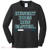 Hungry Dogs Run Faster Funny Kids Long Sleeve Shirt thumb 0