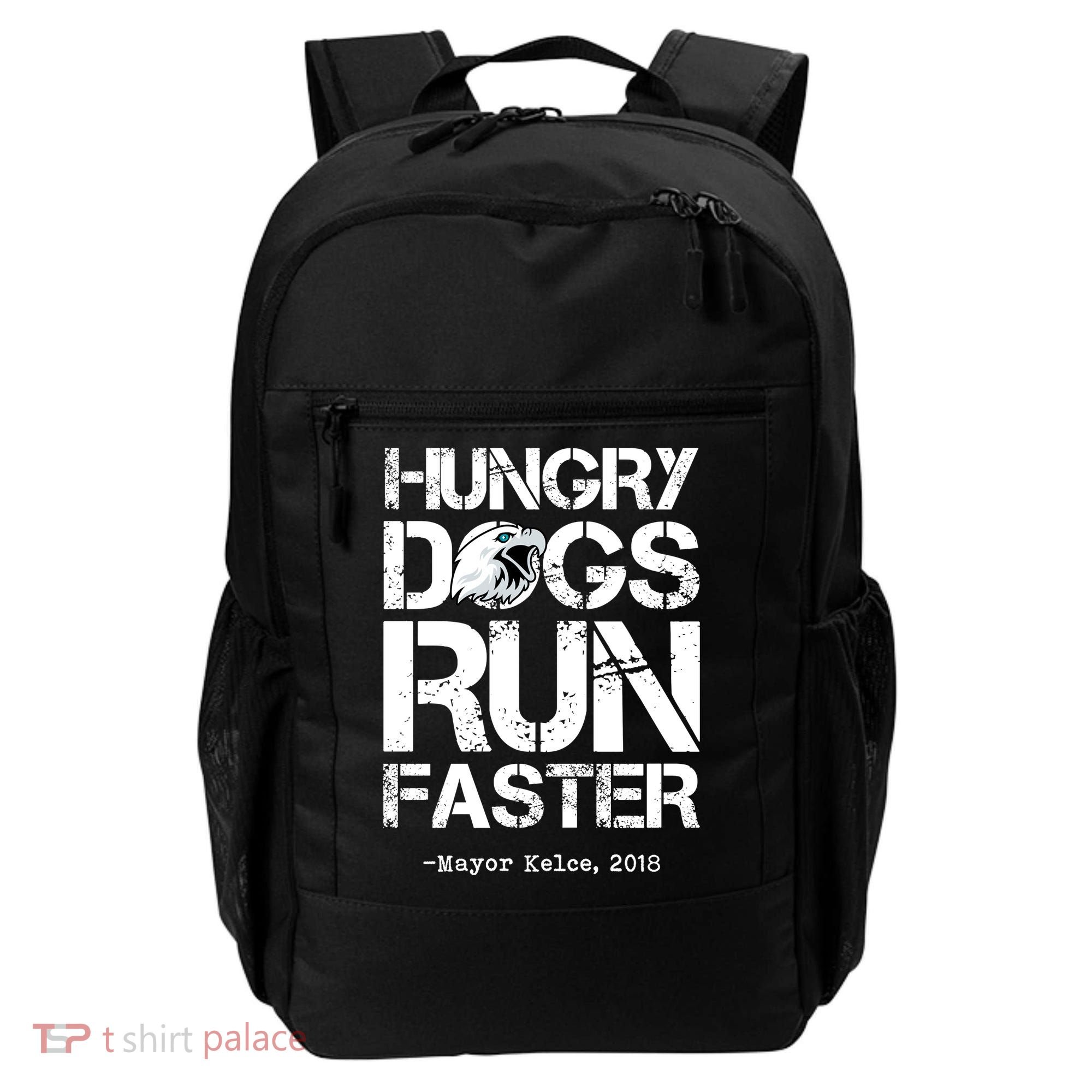 Hungry Dogs Run Faster Backpack