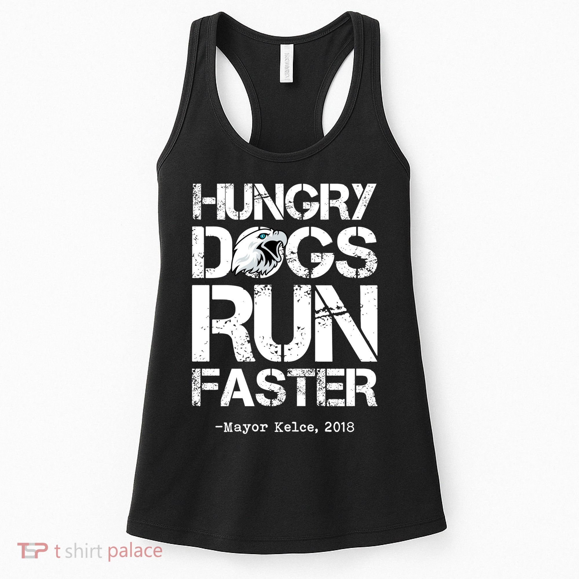 Hungry Dogs Run Faster Women's Tank Top