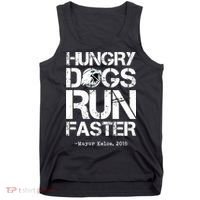 Hungry Dogs Run Faster Tank Top thumb 0