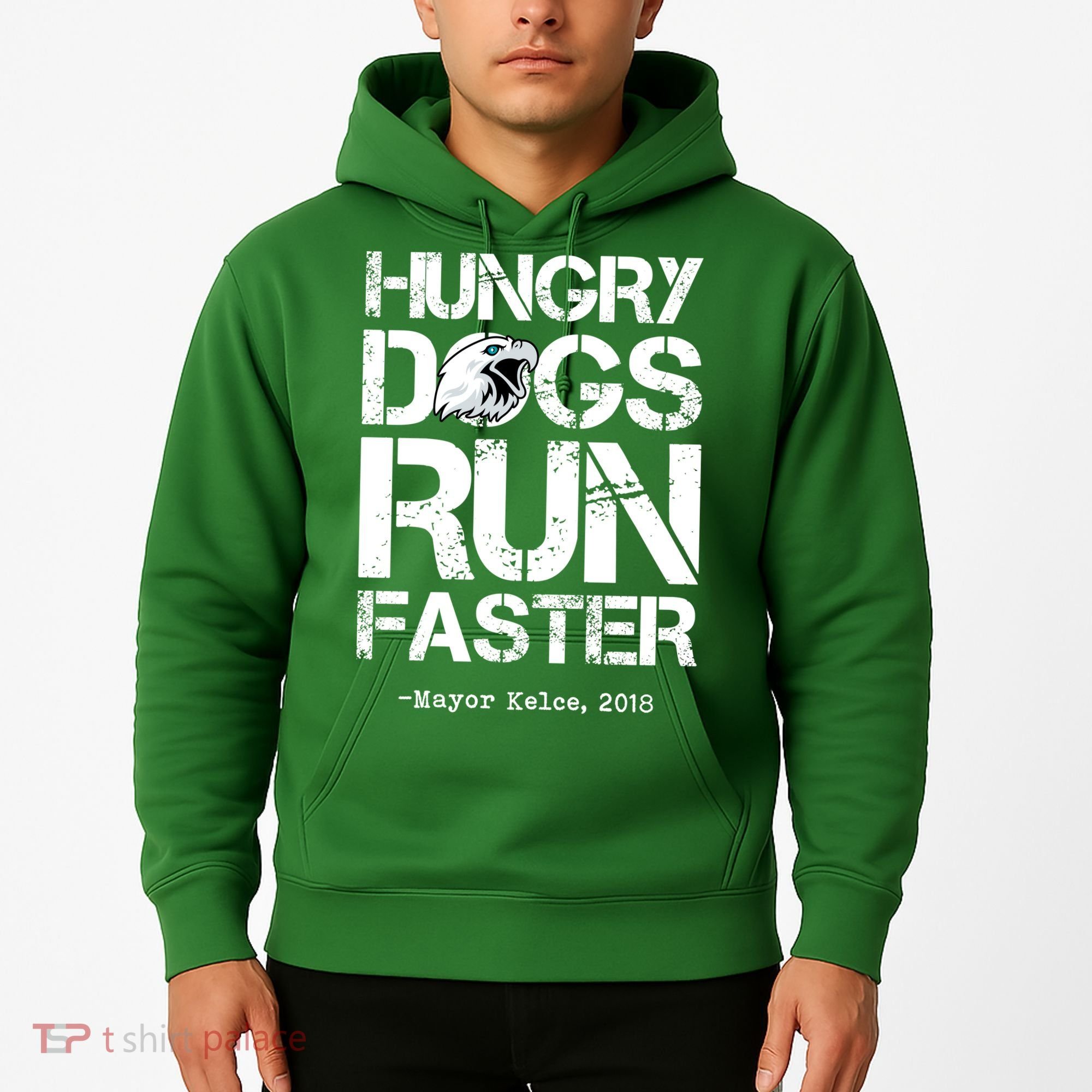 Hungry Dogs Run Faster Hoodie